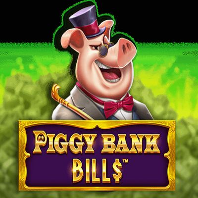 Piggy Bank Bills